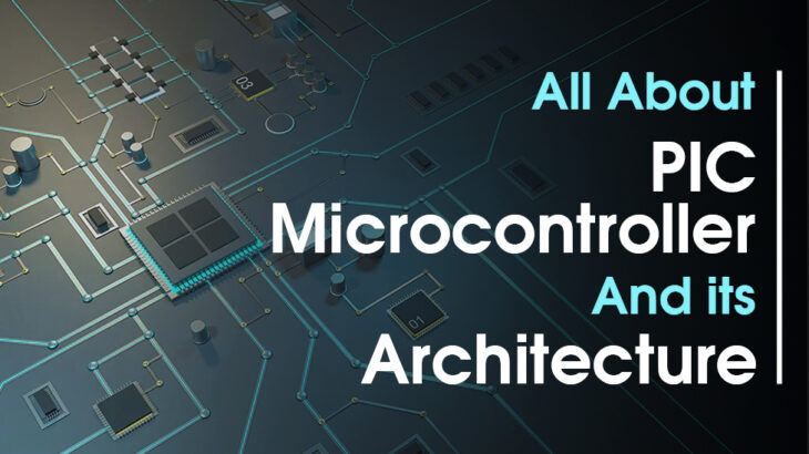 Microcontroller And Its Architecture