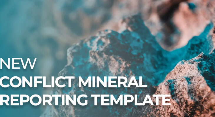New Conflict Mineral Reporting Template