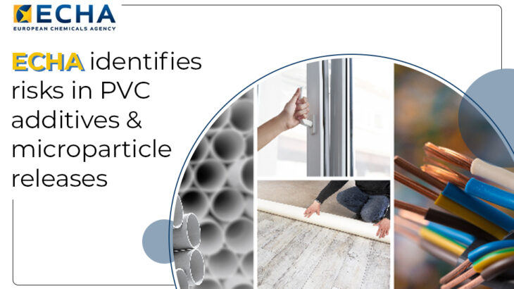 ECHA identifies risks in PVC additives & microparticle releases