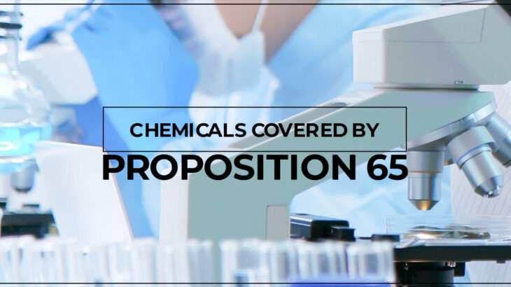 Chemicals Covered by Proposition 65