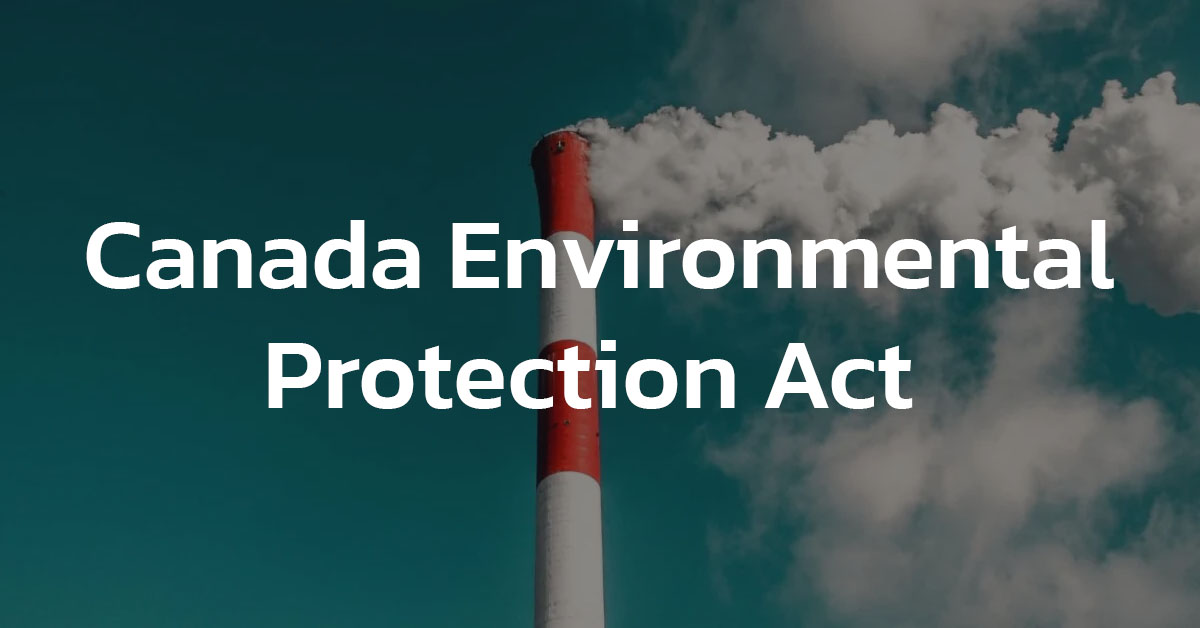Canada Environmental Protection Act