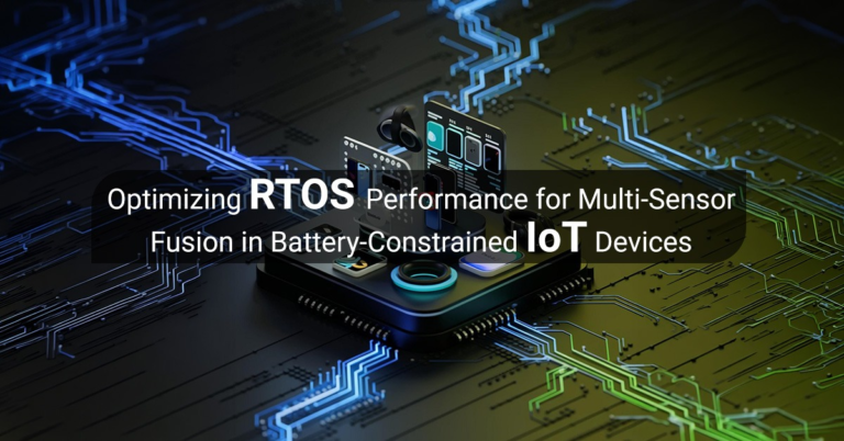 Rto Performance Monitoring Optimizing RTOS Performance for Multi-Sensor Fusion in Battery ...